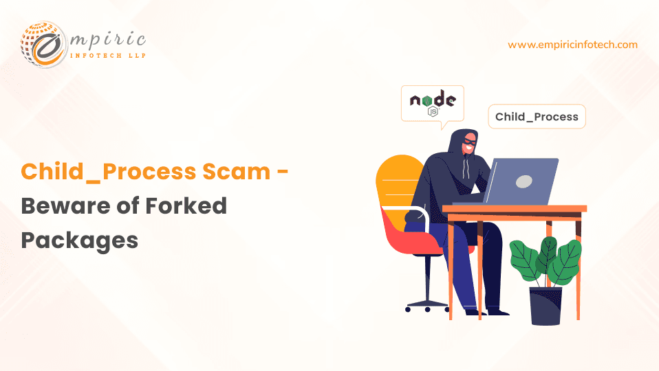 The "child_process" Scam: Beware of Forked Packages